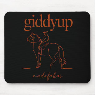 Giddy Up Madafakas Retro Derby Day Horse Racing Mouse Pad