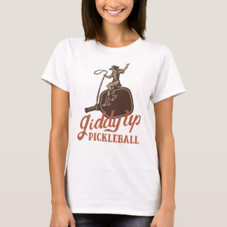 Giddy Up Pickleball T-Shirt
