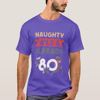 Gift 80 years birthday women Ninja friends T-Shirt