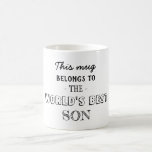 Gift Belongs to Best son Coffee Mug<br><div class="desc">Gift Belongs to Best son</div>