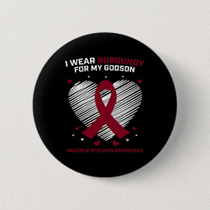 Gift Blood Cancer Products Godson Multiple Myeloma 6 Cm Round Badge