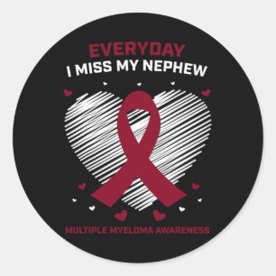 Gift Blood Cancer Products Nephew Multiple Myeloma Classic Round Sticker