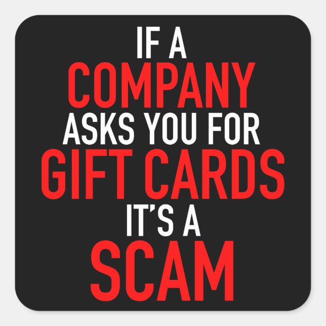 Gift Card Scam - Scam Prevention Square Sticker (Front)