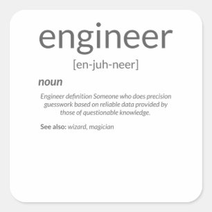 Gift Engineer College Major Engineer Definition Square Sticker