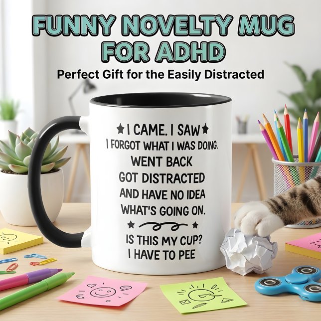 Gift For Adhd I Came I Saw I Forgot Funny Novelty Mug (Creator Uploaded)