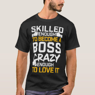 Gift For Boss Bosses Day Funny Humour Employee T-Shirt
