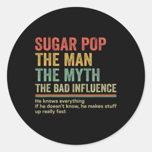 Gift For Dad Nickname Of Dad Tee Sugar Pop Dad Classic Round Sticker