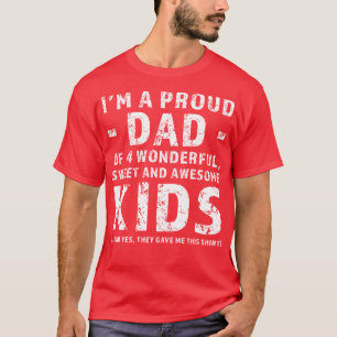 Gift For Dad with Four Kids T-Shirt