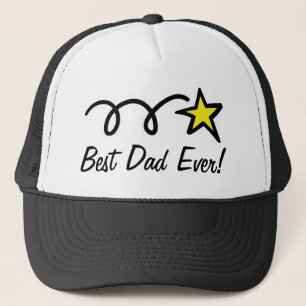 Gift for dads with funny slogan - Best dad ever! Trucker Hat