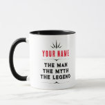 Gift for Him The Man Myth Legend Custom Name  Mug<br><div class="desc">Gift for Him The Man Myth Legend Custom Name</div>