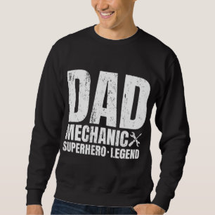 Gift For Mechanic Dad From Daughter - Funny Family Sweatshirt