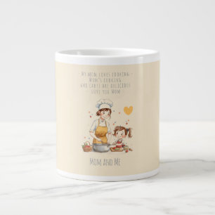 Gift for Mom, Every day with Mom,Best Mom Ever Gia Large Coffee Mug