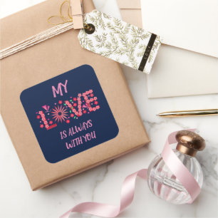 GIFT FOR MOM, SISTER, DAUGHTER, FRIEND, GIRLFRIEND SQUARE STICKER