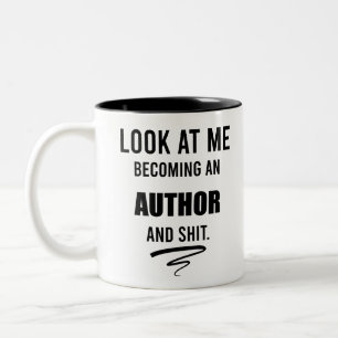 Gift For New Writer Funny Author School Graduation Two-Tone Coffee Mug