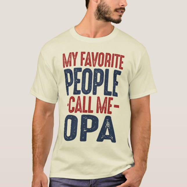 Gift for Opa T-Shirt (Front)