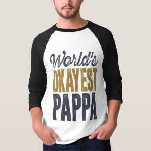 Gift for Pappa T-Shirt