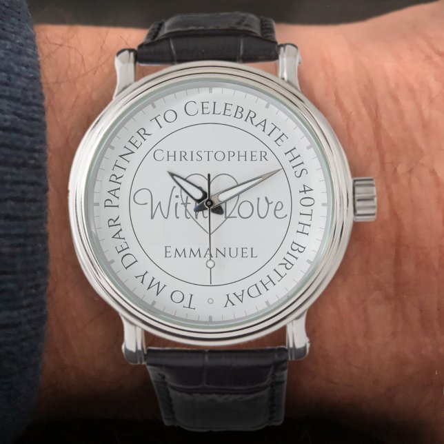 Gift for Partner on his 40th Birthday Watch (Creator Uploaded)