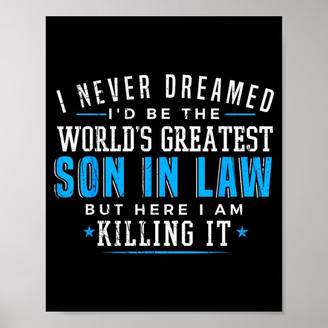 Gift For Son In Law Christmas Birthday On Wedding  Poster (Front)