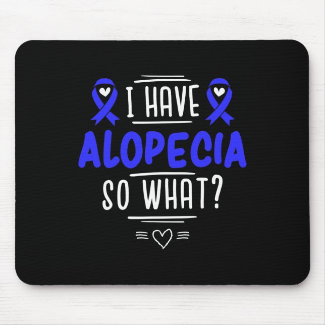 Gift for Spot Baldness Patients Hair Loss  Mouse Pad (Front)