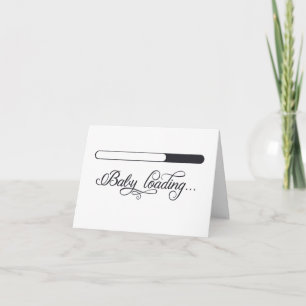 Gift for the Mum-to-Be Baby Loading Blank Greeting Card