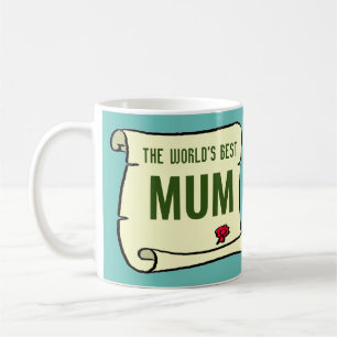 Gift for the World's Best Mum. Coffee Mug