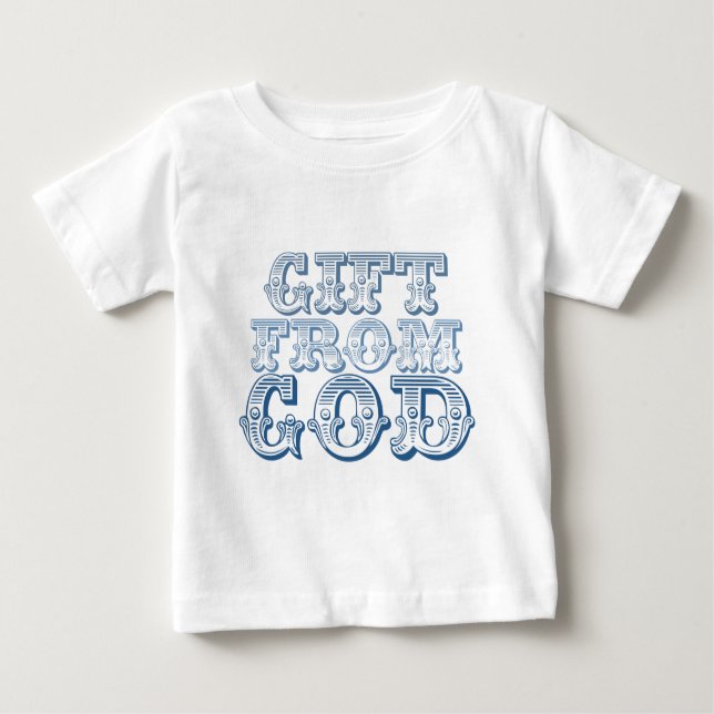 GIFT FROM GOD in Blue Baby T-Shirt (Front)