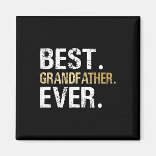 Gift From Granddaughter Grandson Best Grandfather Magnet