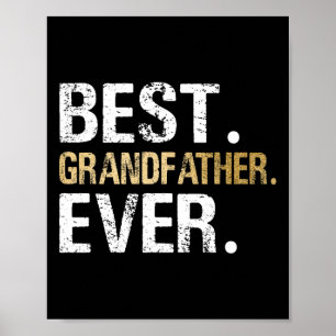 Gift From Granddaughter Grandson Best Grandfather Poster