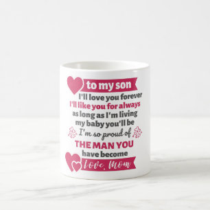 gift from mother to son coffee mug