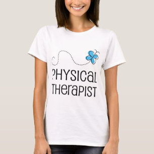 Gift Idea For Physical Therapist (Butterfly) T-Shirt