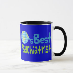 Gift Idea For Psychiatrist (Worlds Best) Mug