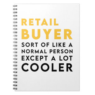 gift ideas for Woman or man Retail buyer Notebook