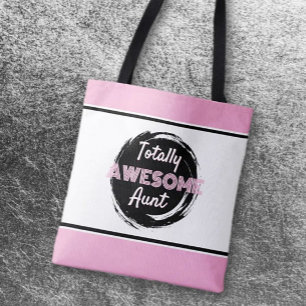 Gift it! Totally Awesome Aunt  Tote Bag
