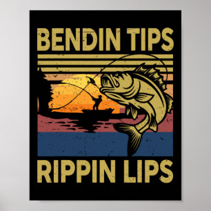 Gift Men Bendin Tips Rippin Lips Fishing-shirt B D Poster