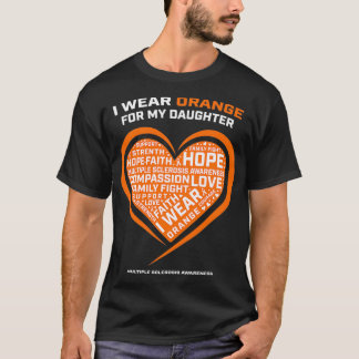 Gift MS Apparel Orange Daughter Multiple Sclerosis T-Shirt