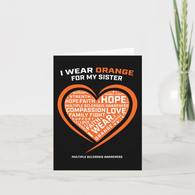 Gift Ms Apparel Orange Sister Multiple Sclerosis A Card (Front)