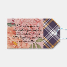 Gift Tags. A friend makes life better.