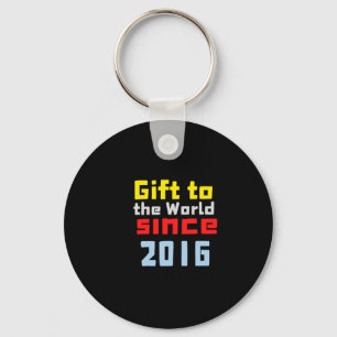 Gift To The World Since 2016 Sticker Key Ring