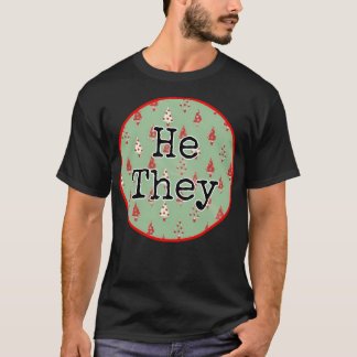 Gift Wrap Inspired Pronouns He They T-Shirt