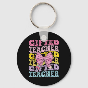 Gifted And Talented Teacher Gt Teacher Squad Back Key Ring