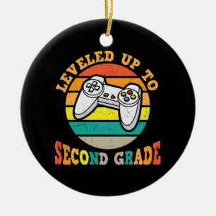 Gifts 2nd Teacher Levelled Up To Second Grade Ceramic Ornament