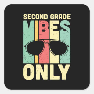 Gifts 2nd Teacher Second Grade Vibes Only Square Sticker