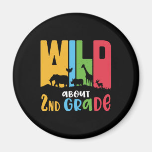 Gifts 2nd Teacher Wild About 2nd Grade Magnet