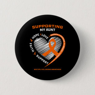 Gifts Clothing Products Aunt Ms Multiple Sclerosis 6 Cm Round Badge