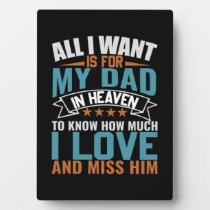 Gifts Dad All I Want For My Dad Plaque