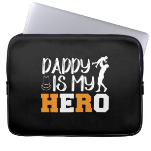Gifts Dad Daddy Is My Hero Laptop Sleeve