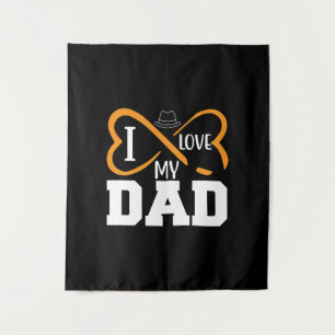 Gifts Dad I Love My Dad Tapestry