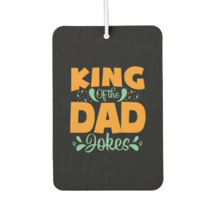 Gifts Dad King Of The Dad Car Air Freshener