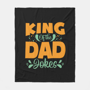 Gifts Dad King Of The Dad Fleece Blanket