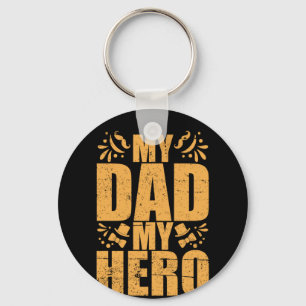Gifts Dad My Dad My Hero Key Ring